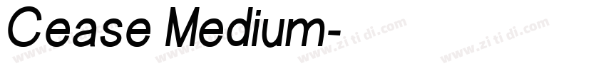 Cease Medium字体转换